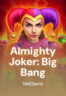 Almighty Joker: Big Bang